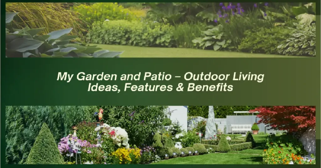 mygardenandpatio