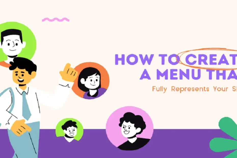 create a menu that fully represents your skills